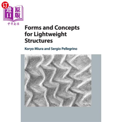 海外直订Forms and Concepts for Lightweight Structures 轻量级结构的形式和概念