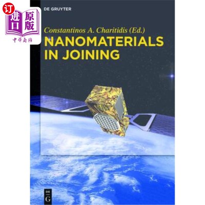 海外直订Nanomaterials in Joining 纳米材料在连接中的应用