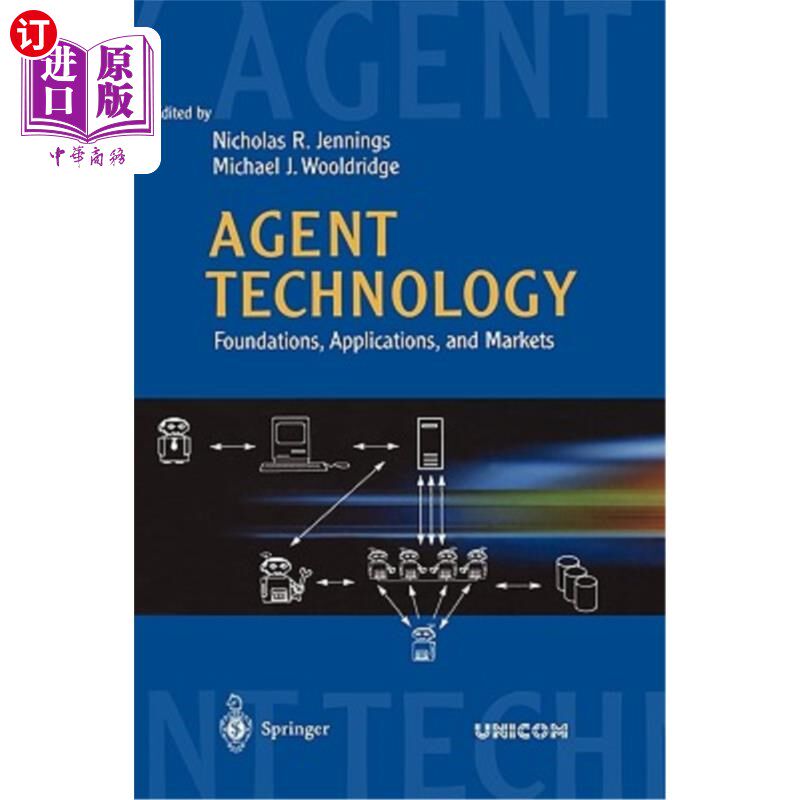 海外直订Agent Technology: Foundations, Applications, and Markets 代理技术:基础、应用和市场