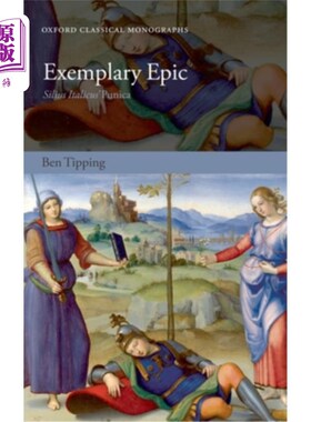 海外直订Exemplary Epic: Silius Italicus' Punica 典型史诗：Silius Italicus'Punica