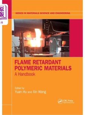 海外直订Flame Retardant Polymeric Materials: A Handbook 阻燃聚合物材料手册