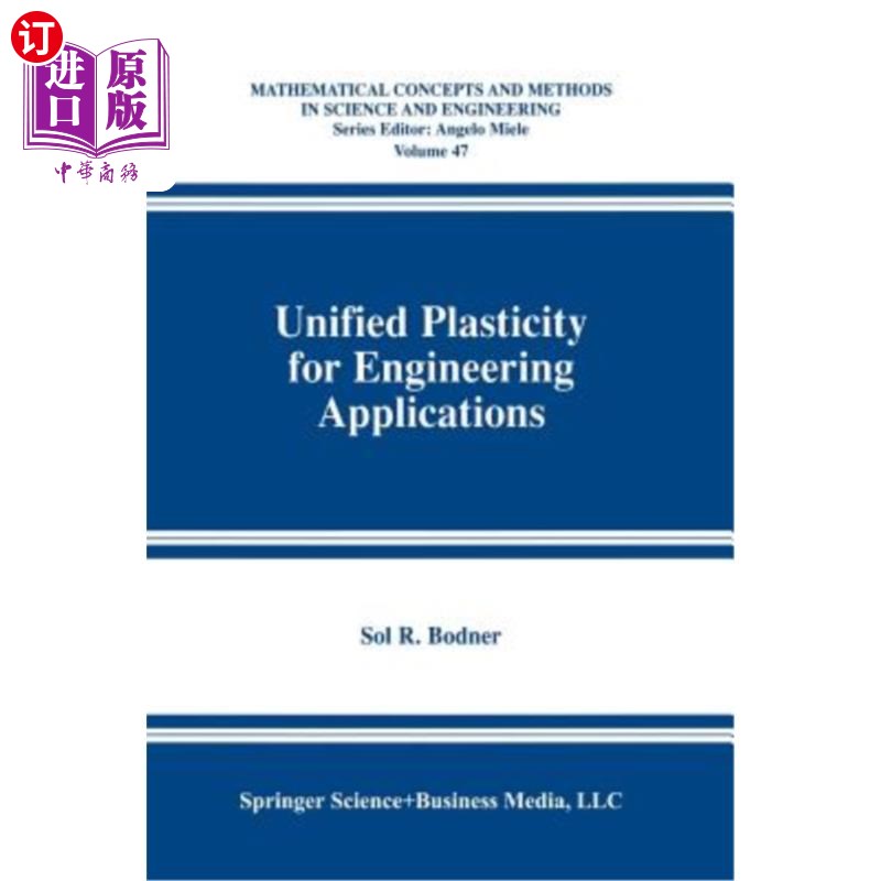 海外直订Unified Plasticity for Engineering Applications 工程应用的统一塑性