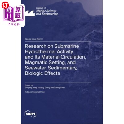 海外直订Research on Submarine Hydrothermal Activity and Its Material Circulation, Magmat 海底热液活动及其物质循环、