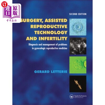海外直订医药图书Surgery, Assisted Reproductive Technology and In... 外科手术，辅助生殖技术和不孕症