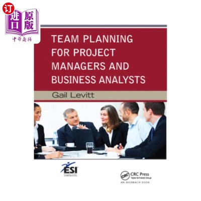 海外直订Team Planning for Project Managers and Business Analysts 项目经理和业务分析师的团队计划