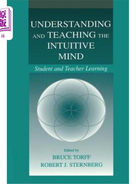 海外直订Understanding and Teaching the Intuitive Mind: Student and Teacher Learning 理解和传授直觉思维:学生和教师的