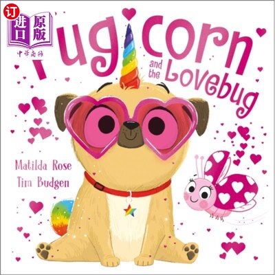 海外直订Magic Pet Shop: Pugicorn and the Lovebug 魔法宠物店:普吉独角兽和爱虫