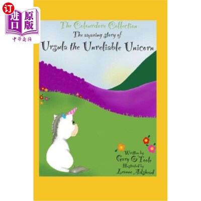 海外直订The Colourdore Collection: Ursula The Unreliable Unicorn 色彩收藏:不可靠的独角兽乌苏拉