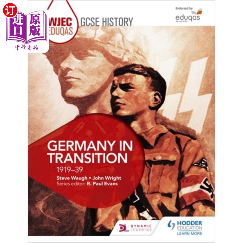 海外直订WJEC Eduqas GCSE History: Germany in transition,... 历史:转型中的德国，1919-39