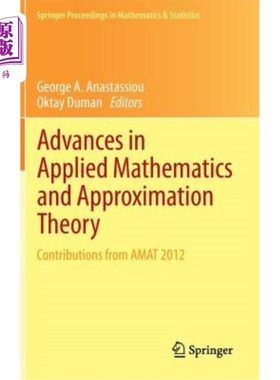 海外直订Advances in Applied Mathematics and Approximation Theory: Contributions from Ama 应用数学与近似值理论的进展:阿