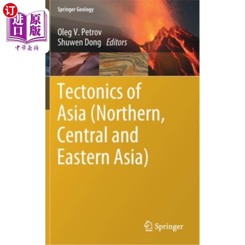 海外直订Tectonics of Asia (Northern, Central and Eastern Asia) 亚洲构造(亚洲北部、中部和东部)