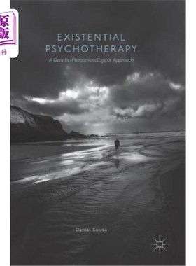 海外直订医药图书Existential Psychotherapy: A Genetic-Phenomenological Approach 存在主义心理治疗：一种遗传现象学方法