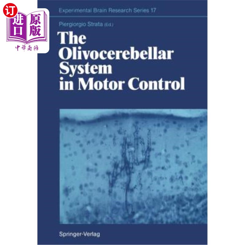 海外直订医药图书The Olivocerebellar System in Motor Control 运动控制中的橄榄小脑系统
