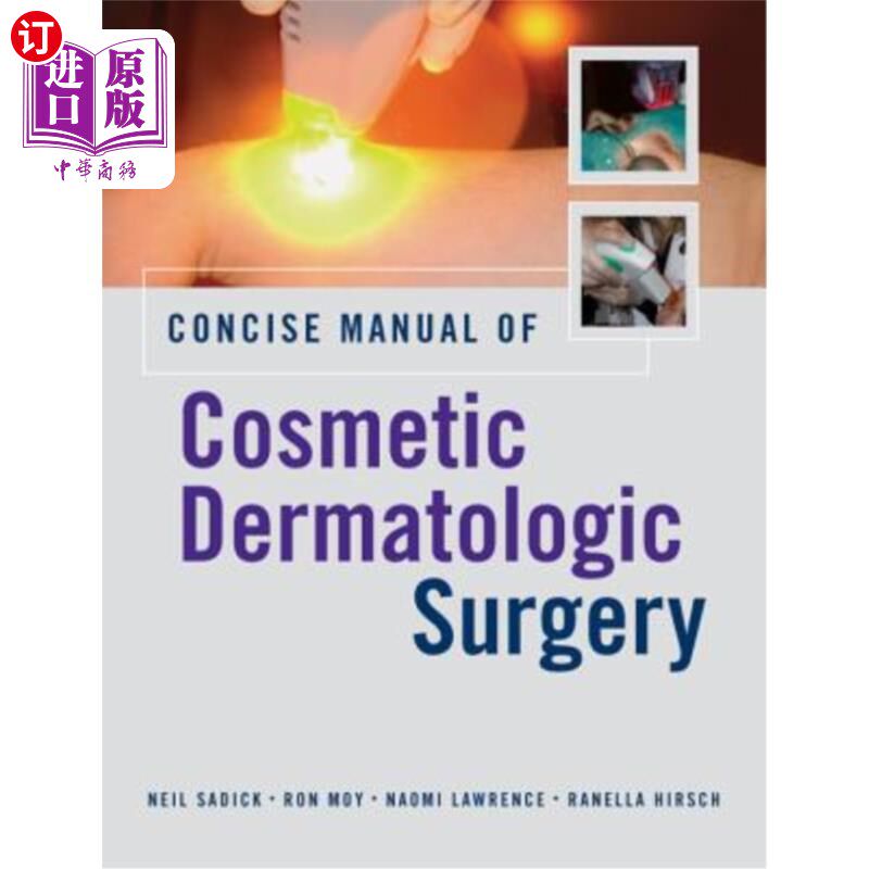 海外直订医药图书Concise Manual of Cosmetic Dermatologic Surgery 美容皮肤外科简明手册