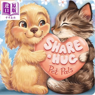 抱抱你 宠物好伙伴 Pet Pals 英文原版 儿童纸板书绘本 翻页书 角色造型可爱 亲子互动读物 进口童书 2-6岁【中商原版】