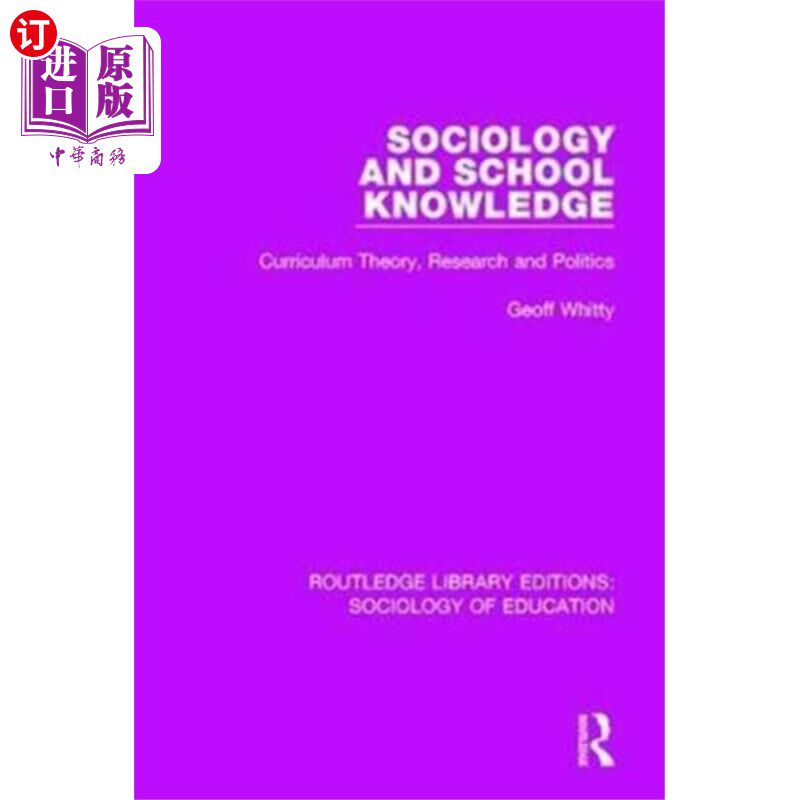 海外直订Sociology and School Knowledge 社会学与学校知识