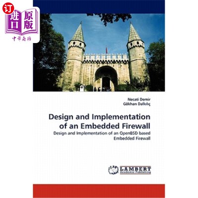 海外直订Design and Implementation of an Embedded Firewall 嵌入式防火墙的设计与实现
