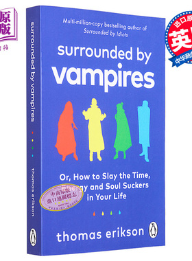被吸血鬼包围 消灭精神吸盘 被白痴包围系列 英文原版 Surrounded by Vampires Slay the Soul Suckers Thomas Erikson