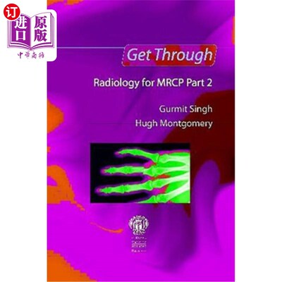 海外直订医药图书Get Through Radiology for MRCP Part 2 完成MRCP第2部分的放射学