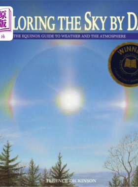 海外直订Exploring the Sky by Day: The Equinox Guide to Weather and the Atmosphere 白天探索天空:春分天气和大气指南