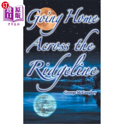 海外直订Going Home Across the Ridgeline: Sean Finds His Home 穿过山脊线回家：肖恩找到了他的家