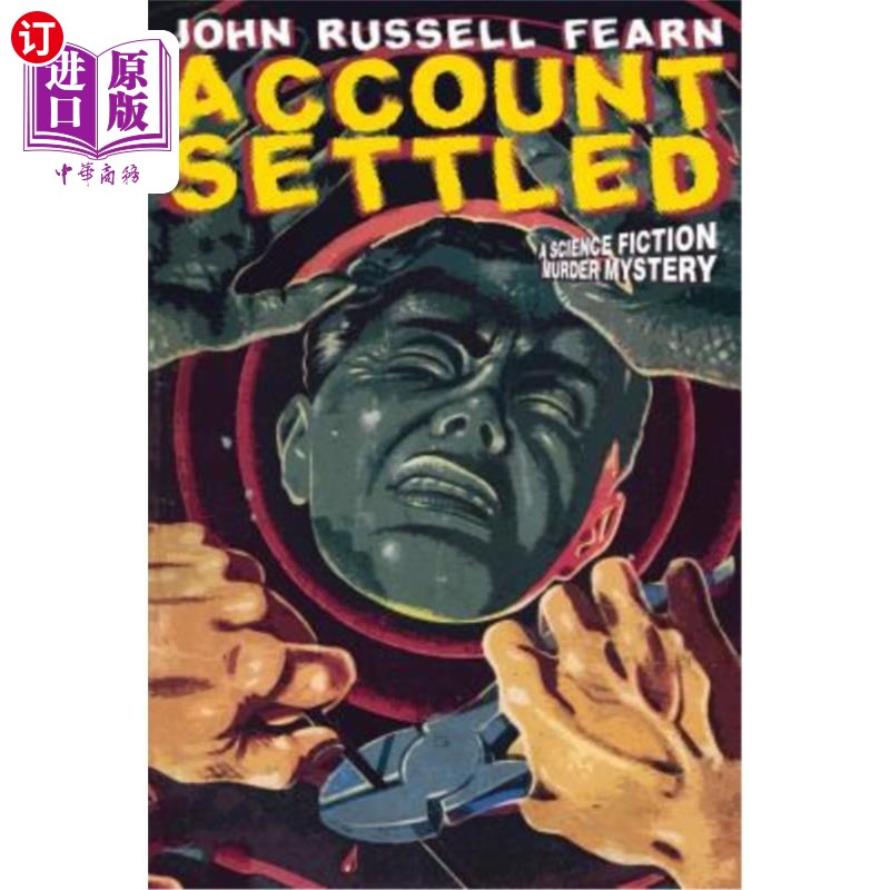 海外直订Account Settled: A Science Fiction Murder Mystery 结帐:科幻谋杀之谜