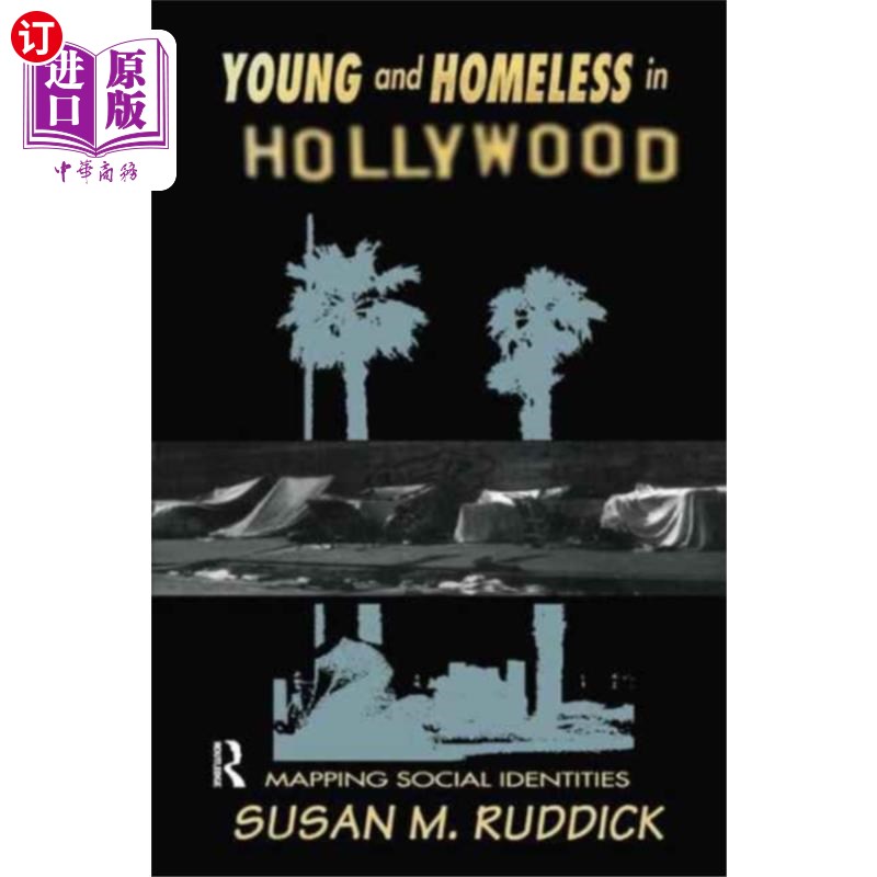 海外直订Young and Homeless In Hollywood 好莱坞无家可归的年轻人
