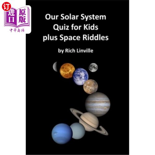 海外直订Our Solar System Quiz for Kids plus Space Riddles 我们的太阳系儿童测验和太空谜语