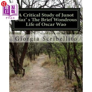 Wao Study Díaz Junot 海外直订A The Oscar 朱诺·达耶兹 Life Wondrous Brief 一生 奥斯卡·沃短暂奇妙 Critical