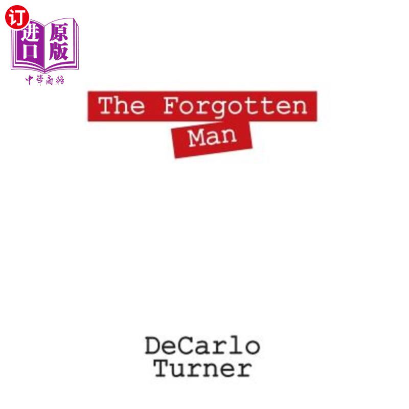 海外直订the forgotten man 被遗忘的人