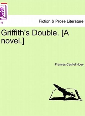 海外直订Griffith's Double. [A Novel.] 格里菲斯的替补。【小说】