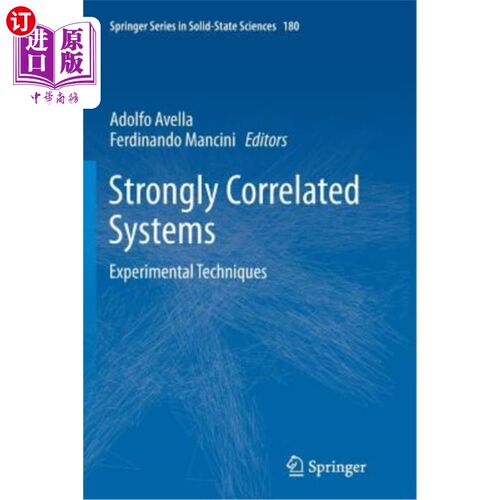 海外直订Strongly Correlated Systems: Experimental Techniques 强相关系统：实验技术