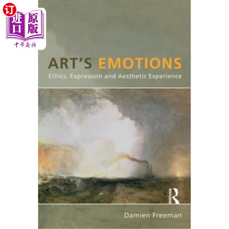 海外直订Art's Emotions: Ethics, Expression and Aesthetic Experience 艺术的情感:伦理、表达与审美体验