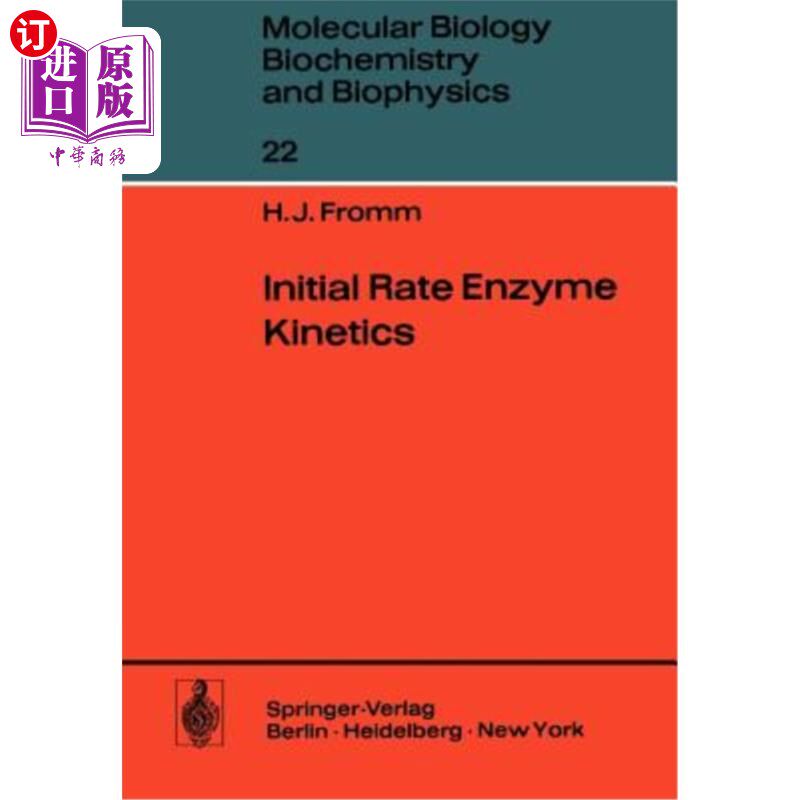 海外直订Initial Rate Enzyme Kinetics 初始速率酶动力学