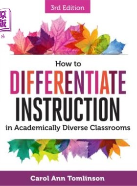海外直订How to Differentiate Instruction in Academically Diverse Classrooms, Third Editi 如何区分学术多样化课堂教学
