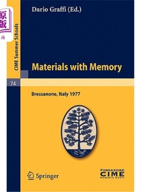 海外直订Materials with Memory: Lectures Given at a Summer School of the Centro Internazi Materials