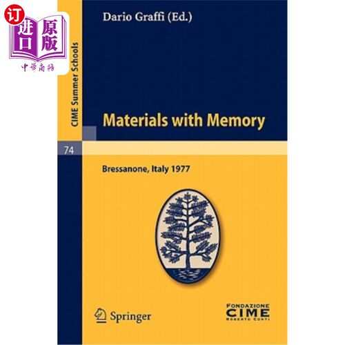 海外直订Materials with Memory: Lectures Given at a Summer School of the Centro Internazi Materials