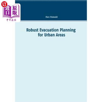 海外直订Robust Evacuation Planning for Urban Areas 健全的城市疏散规划