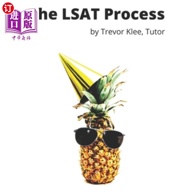 海外直订The LSAT Process: Tricky Questions and Detailed Explanations for Logical Reasoni LSAT过程:逻辑推理、阅读理