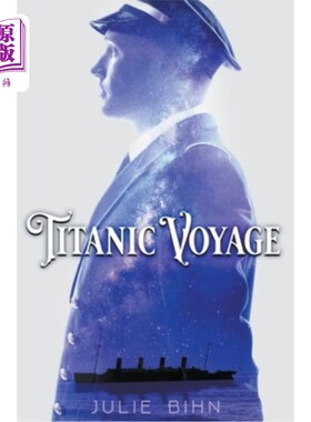 海外直订Titanic Voyage 泰坦尼克号旅行