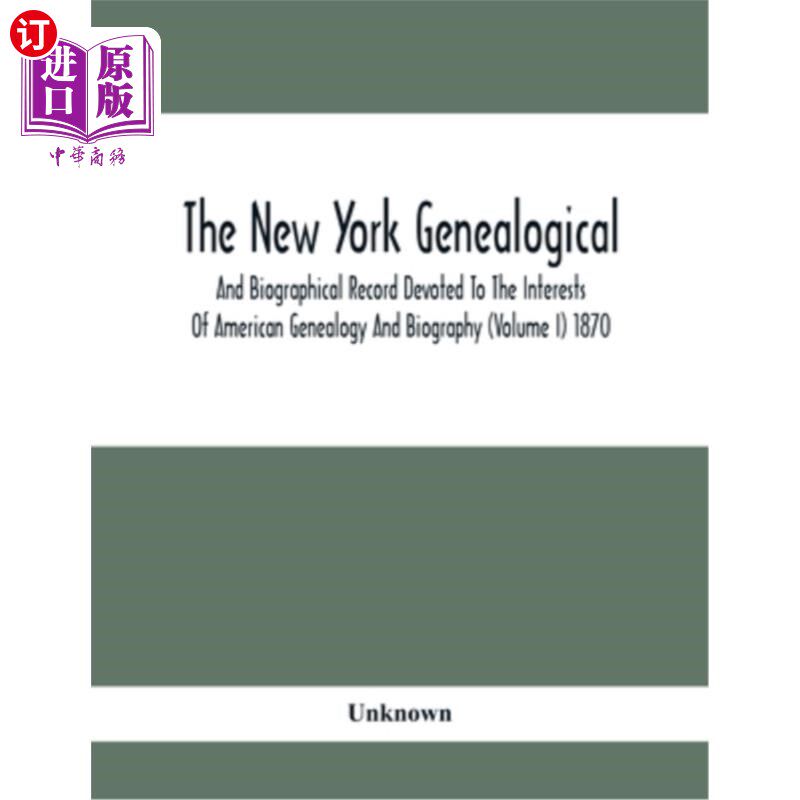 海外直订The New York Genealogical And Biographical Record Devoted To The Interests Of Am 纽约家谱和传记记录致力于美