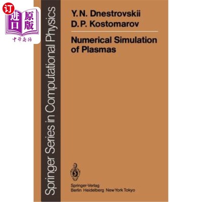 海外直订Numerical Simulation of Plasmas 等离子体的数值模拟