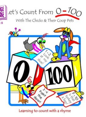 海外直订Let's Count from 0-100: With the Chicks and Their COOP Pets 让我们从0数到100：小鸡和它们的宠物