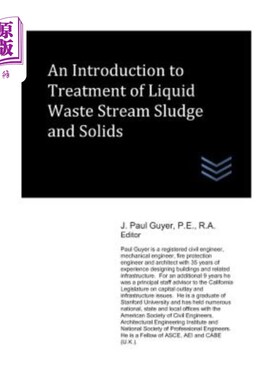 海外直订An Introduction to Treatment of Liquid Waste Stream Sludge and Solids