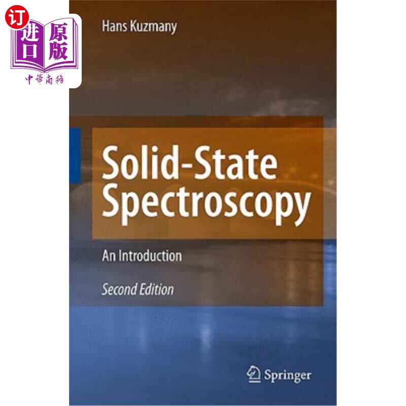 海外直订Solid-State Spectroscopy: An Introduction 固体光谱学简介