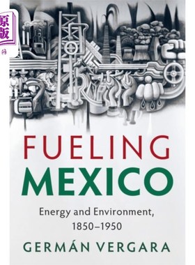 海外直订Fueling Mexico 引发墨西哥