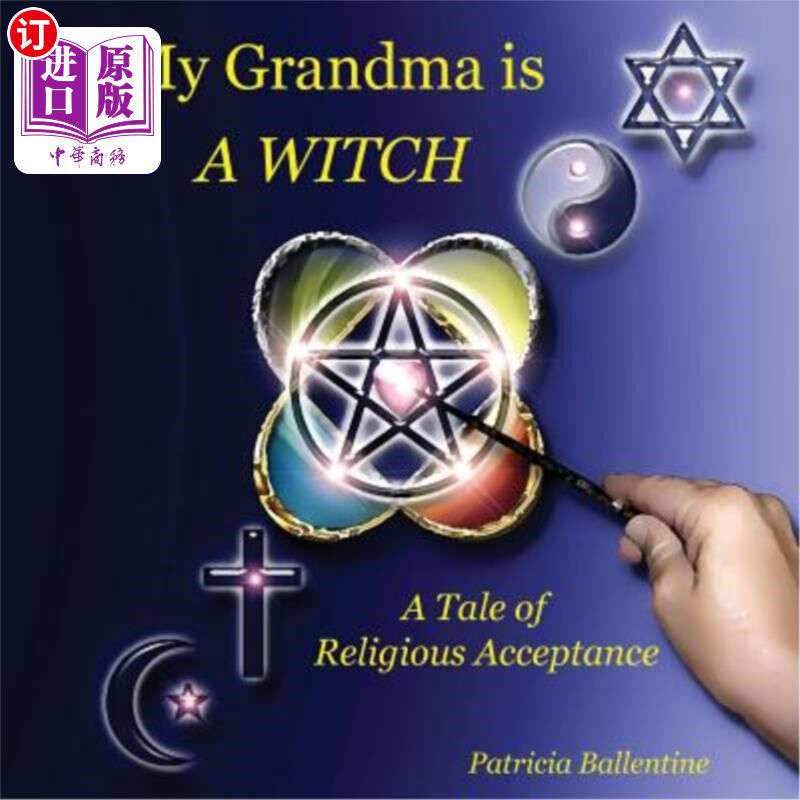 海外直订My Grandma Is A WITCH: A Tale of Religious Acceptance
