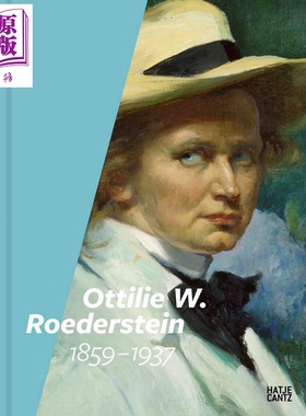 现货 Ottilie W. Roederstein 瑞士女艺术家 进口艺术 画集【中商原版】