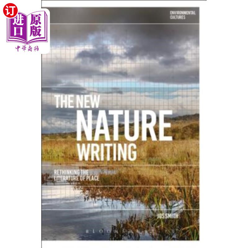 海外直订The New Nature Writing: Rethinking the Literature of Place 新自然写作:对地方文学的再思考