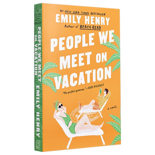 艾米莉 爱情假期 我们在度假时遇到的人 英文原版 People We Meet on Vacation Emily Henry 北美晋江文学英文版言情小说爱情